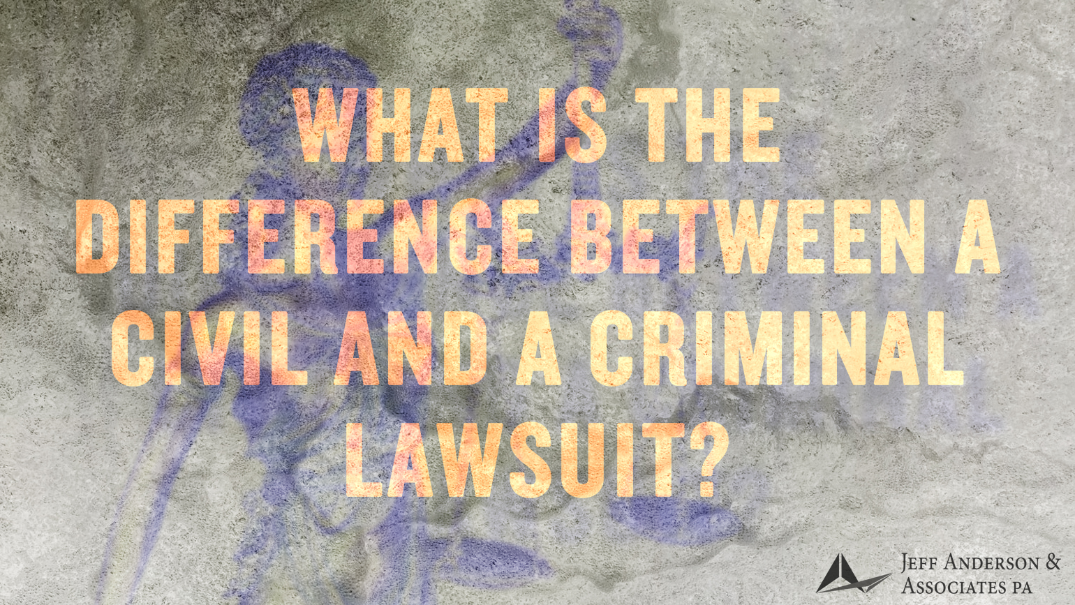 What Is The Difference Between A Civil Sexual Abuse Lawsuit And A 